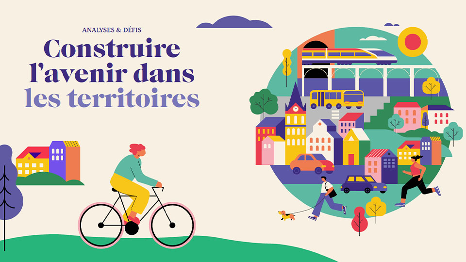Analyses et défis – Construirel’avenir dansles territoires